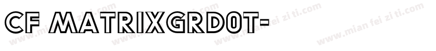 Cf MatrixGrDot字体转换